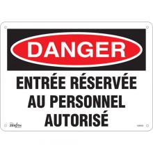Zenith Safety Products SGM280 - "Entrée Réservée Au Personnel Autorisé" Sign