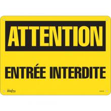 Zenith Safety Products SGM298 - "Entrée Interdite" Sign