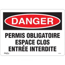 Zenith Safety Products SGM356 - "Espace Clos Entrée Interdite" Sign