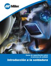 Miller Welds 247358004 - Introduction To Welding, Spanish